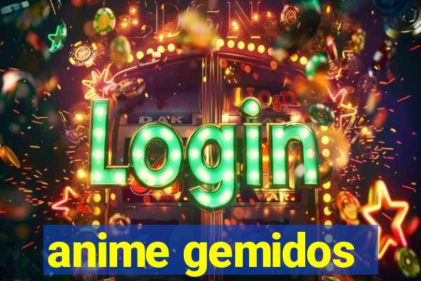 anime gemidos